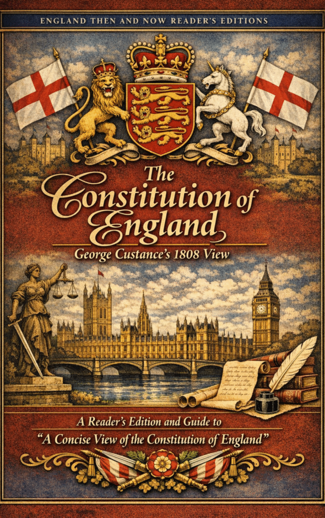 The Constitution of England: George Custance’s 1808 View